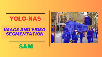 Image and Video Segmentation using YOLO-NAS and Segment Anything Model (SAM)