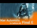 Nier Automata - La belleza del Final E