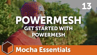 13 Creating a PowerMesh [Mocha Essentials]