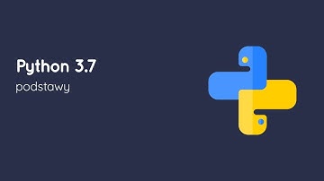 Kurs Python 3.7 - zmienne w pythonie