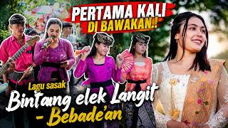 Pertama Kali Dibawakan Di Temu Karya 05 Lagu Sasak Bintang Elek Langit bebadean Terbaru 2026