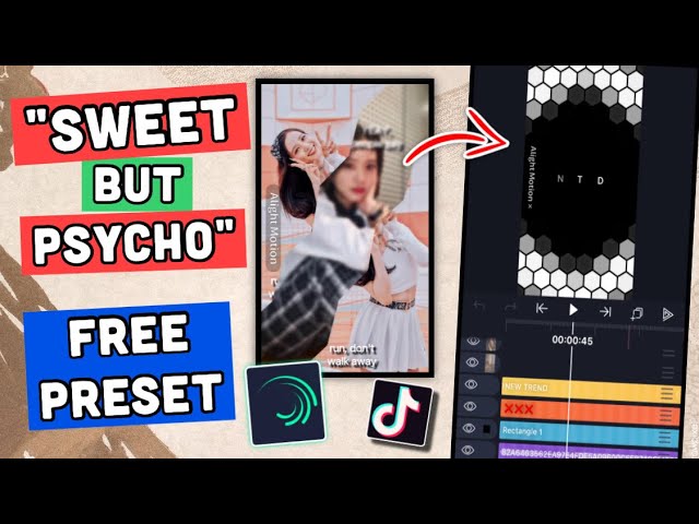 SWEET BUT PSYCHO ALIGHT MOTION PRESET | TRANSITION TUTORIAL | ALIGHT MOTION TUTORIAL | KORT GATUS class=