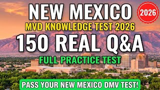 New Mexico DMV Permit Practice Test 2026 — 150 Real MVD Questions You MUST KNOW!