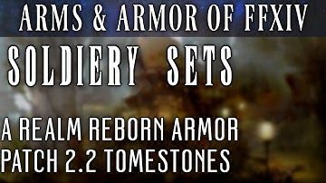 All Soldiery Tomestone Sets (FFXIV Patch 2.2)
