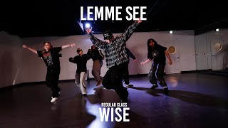 WISE Regular Class / LEMME SEE - REYDY / @ProjectLeeDanceacademy