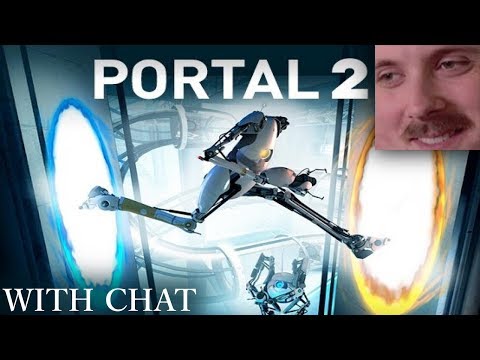 Forsen plays: Portal 2 (with chat)