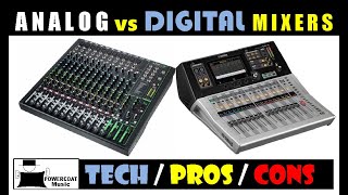 Analog vs Digital Mixers