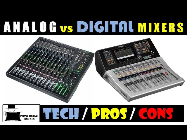 Analog Mixer Vs Digital Mixer: Ultimate Comparison for Sound Pros