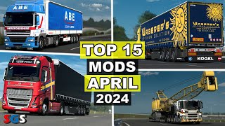 |ETS2 1.50| TOP 15 MODS - APRIL [2024]