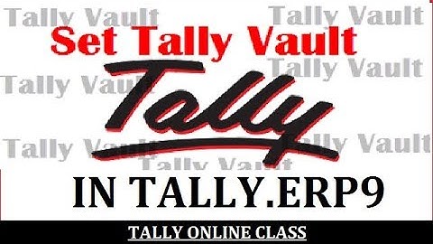 SET TALLY VAULT PASSWORD  IN TALLY.ERP9 /Data Security