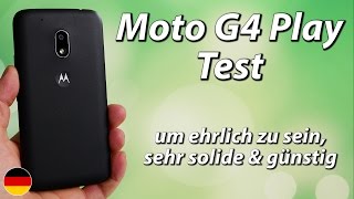 Moto G4 Play Test | um ehrlich zu sein, sehr solide & günstig (deutsch)
