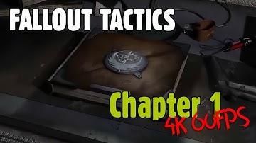 Fallout Tactics -  BoS Chapter 1 - Cutscene // 4K, AI Restored