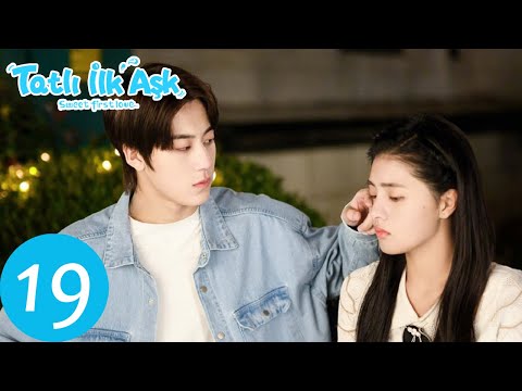 Tatlı İlk Aşk 19.Bölüm (Ryan Ren 任世豪 , Kabby Xu 许雅婷 )《 Sweet First Love |  甜了青梅配竹马 》