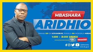 🔴#TBC LIVE: ARIDHIO MEI 07, 2026 | SAA 1:00 - 3:00 USIKU