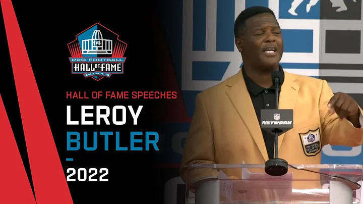 LeRoy Butler Full Hall of Fame Speech | 2022 Pro F...