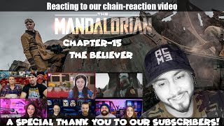 Reacting to our (chain-reaction video) The Mandalorian Chapter: 15 The Believer
