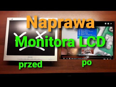 Jak naprawić monitor LCD, co się w nim najczęściej psuje?