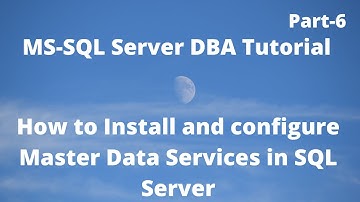 How to Install and configure Master Data Services in SQL Server