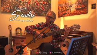 SENDIRI - LEO KRISTI || DEJE UNTUNG (LIVE ACOUSTIC COVER)