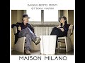 Giangilberto monti  ottavia marini  maison milano