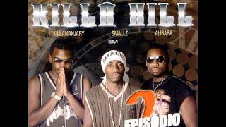 Killa Hill  Olha Pra Minha