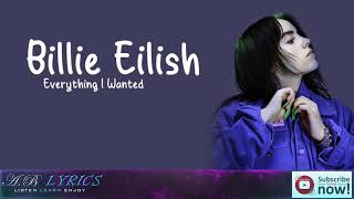 everything i wanted   Billie Eilish Lyrics 🎵