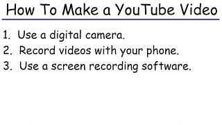 How To Make a YouTube Video in 2023 - 3 Simple Ways