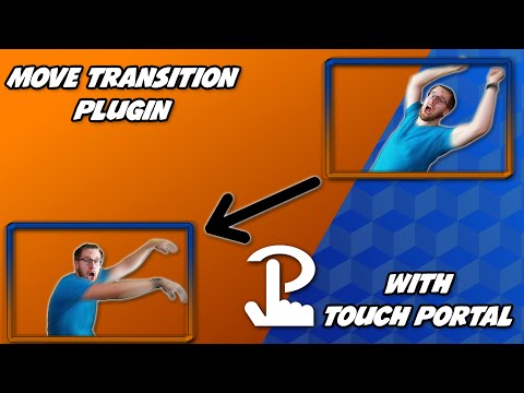 OBS Studio Move Transition Tutorial Feat. Touch Portal