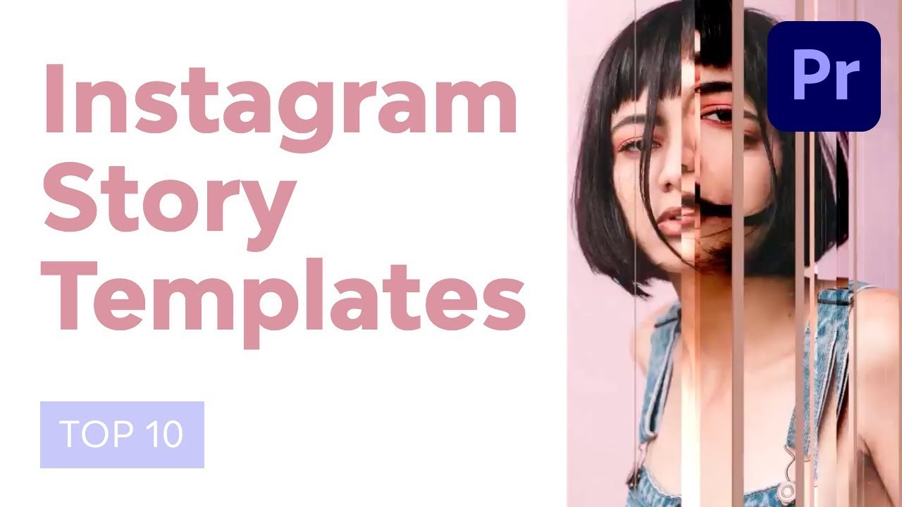 10-top-instagram-story-video-templates-for-premiere-pro-youtube