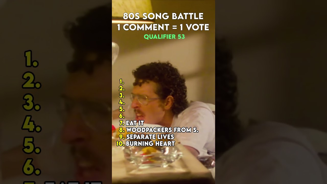 Biggest 80s Song Battle - Qualifier 53