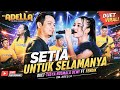 Tasya Rosmala Dewi Ft Fendik Adella Setia Untuk Selamanya.Jaya Record