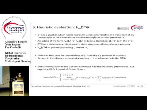 ICAPS 2015: "Global Heuristics for Distributed Cooperative Multi-Agent Planning"