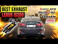 Lexus IS250 Exhaust Sound 🔥 Stock,Mods,Review,Magnaflow,Greddy,Megan,Apexi,Tanabe,HKS,Compilation+