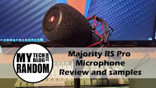MAJORITY RS Pro Microphone review and sound samples. by MyRandomTechBlog.Com 123 views 2 years ago 5 minutes, 50 seconds