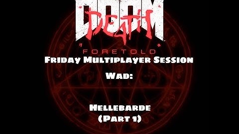 D4T Friday MP Session - Wad: Hellebarde (Part 1)