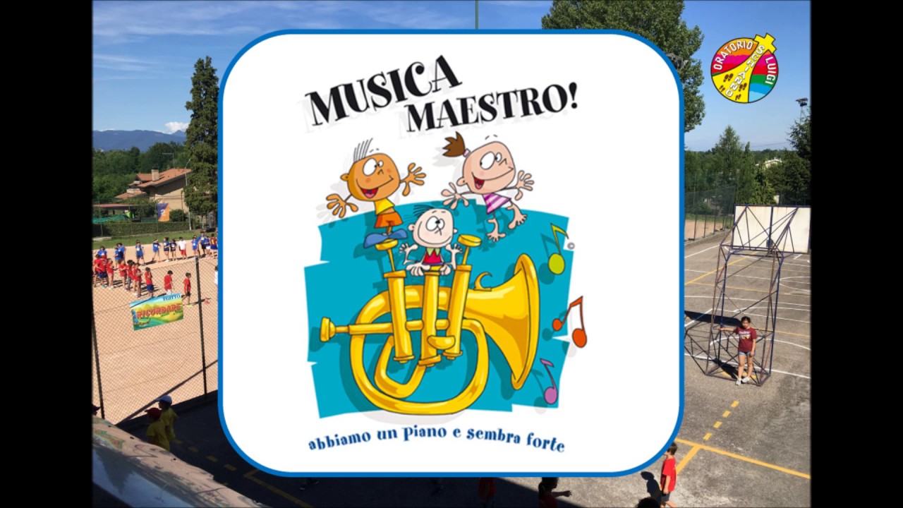 C'è musica e musica - Oratorio Estivo 2007 