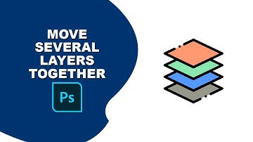 how to move several layers together in photoshop