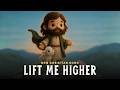 Lift Me Higher - New Christian Worship Song | The Well Studio | Hope • Renewal • Praise