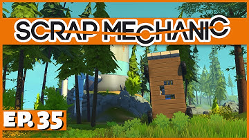 Scrap Mechanic - Ep. 35 - Transforming Outhouse Vehicle! - Let