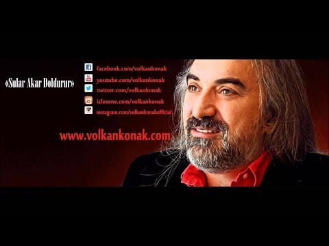 Volkan Konak-Sular Akar Doldurur