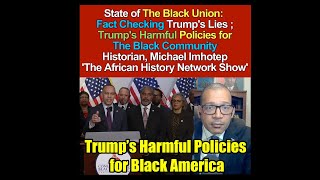 State of The Black Union: Fact Checking Trump's Lies & Harmful Policies for Black Community (Pt2)