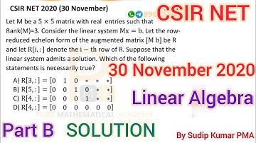 CSIR NET Mathematics | 30 November 2020 | Linear Algebra Solution | Part B | By Sudip Kumar PMA