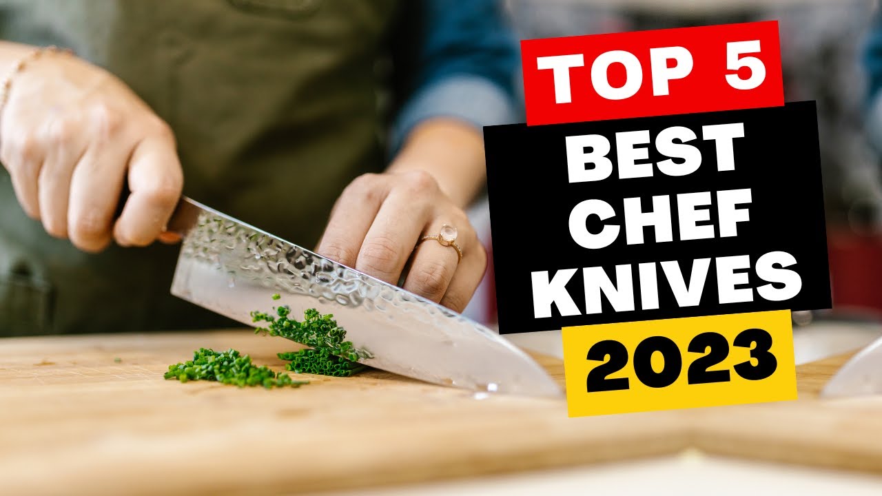 15 Best Chef's Knives 2023