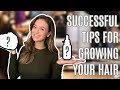 The most successful tips for growing your hair &amp; life update