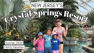 Crystal Springs Resort in New Jersey Summer 2023 | Multigenerational Family Vacation Ideas!