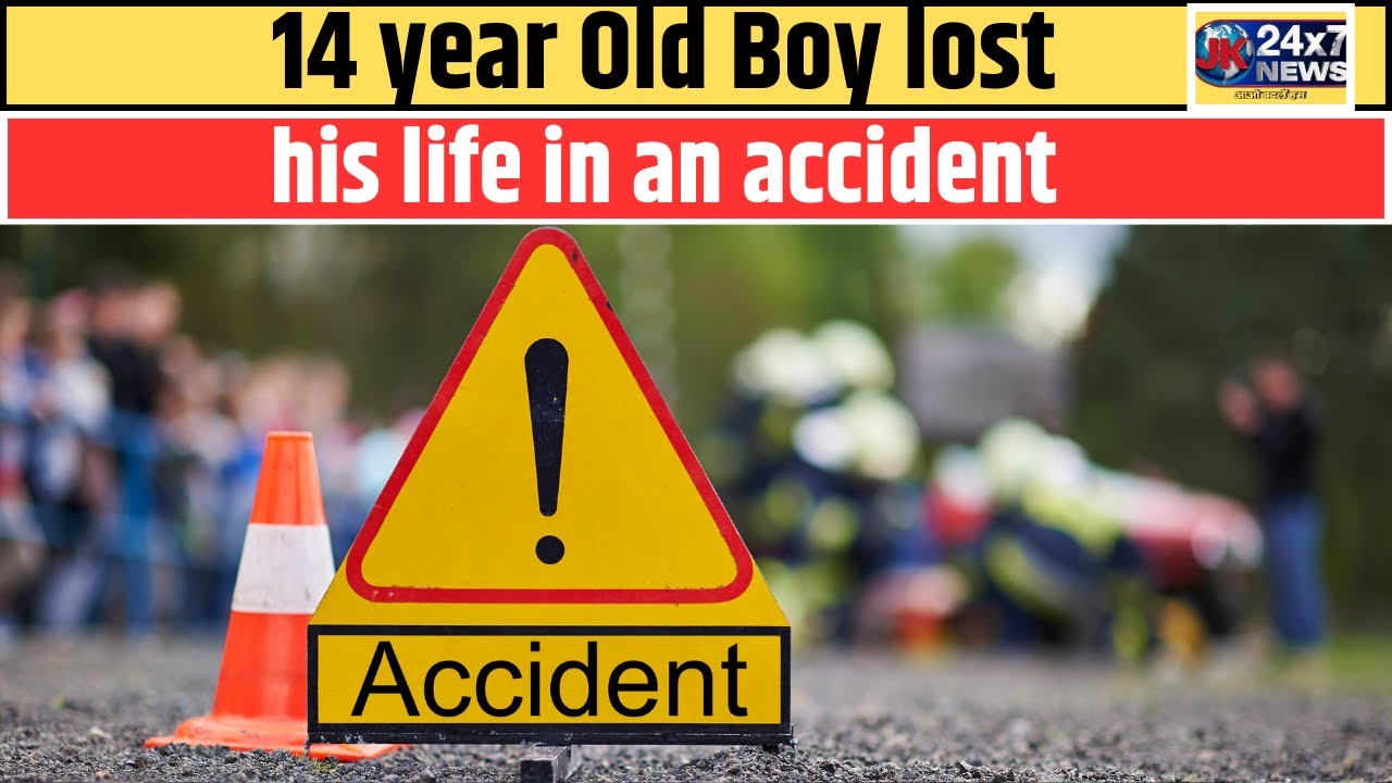 #SadNews 14 year Old lost his li_ fe in an acc_ ident in kishtwar ...