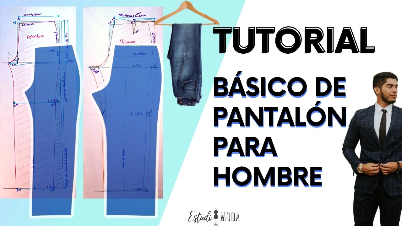 Cómo hacer el trazo o básico de PANTALÓN PARA HOMBRE❓ 👉(Patrón