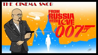 From Russia with Love - The Cinema Snob