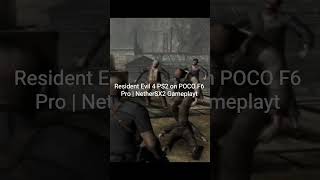 Resident Evil 4 PS2 on POCO F6 Pro | NetherSX2 Gameplay