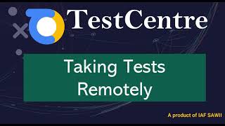 Conducting Remote Tests With Internet Using TestCentre